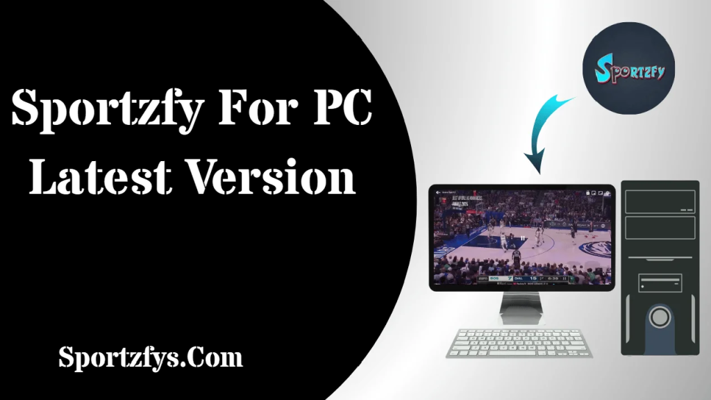 Sportzfy for PC